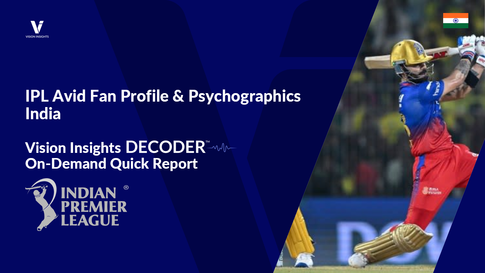 IPL Avid Fan Profile and Psychographics - Image 1